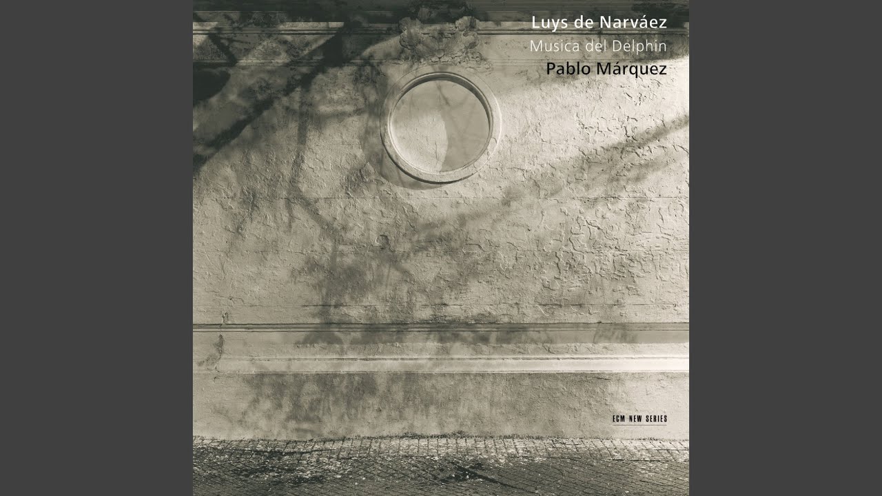 Narváez: Los seys libros del Delphin, Book 3: VI. Canción del Emperador (Mille Regretz de...