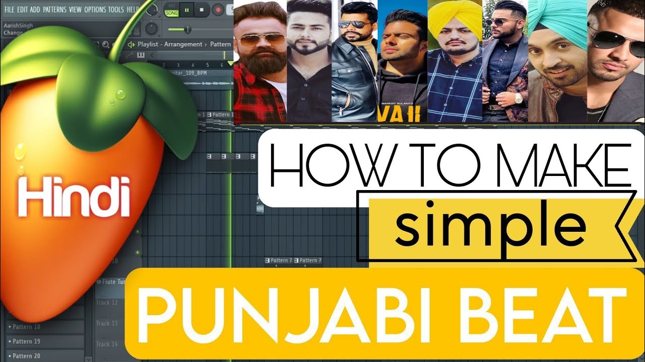 How To Make Simple Punjabi Song Beat Song in FL Studio (Dr Zeus,Desi Crew,Karan Aujla)