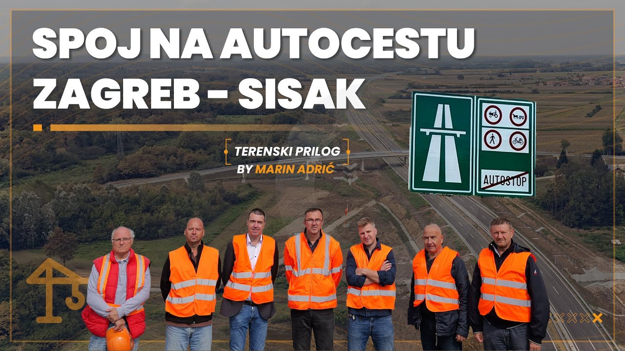 Za povijest: Ovo je ključna cesta za autocestu A11 Zagreb-Sisak [TEMA TJEDNA S2E5]