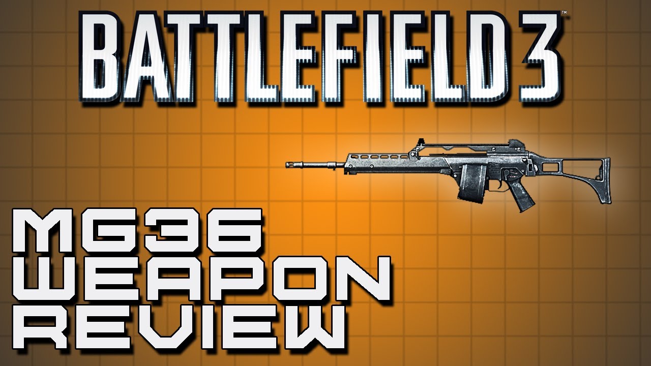 Battlefield 3 Weapon Review - MG36