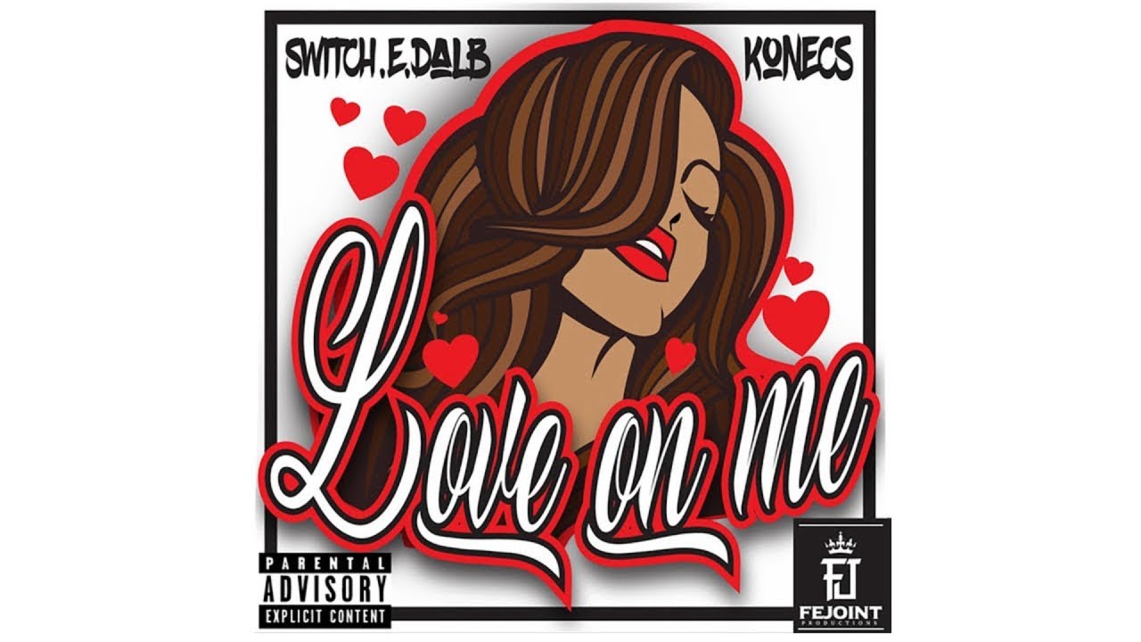 Fejoint - Love on Me (Audio) ft. Konecs, Switch. E