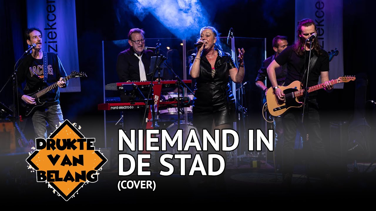 Drukte van Belang - Niemand In De Stad (Cover)