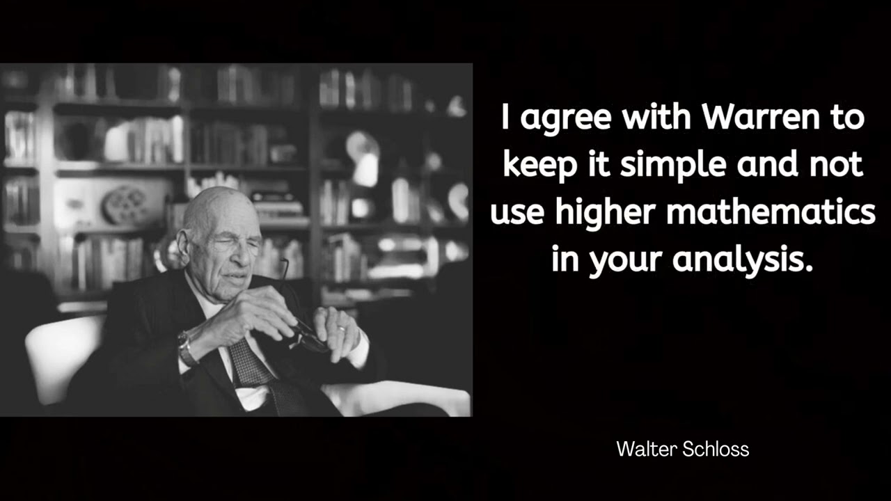 2 Minutes of Walter Schloss Quotes To Know For Better Life Quality