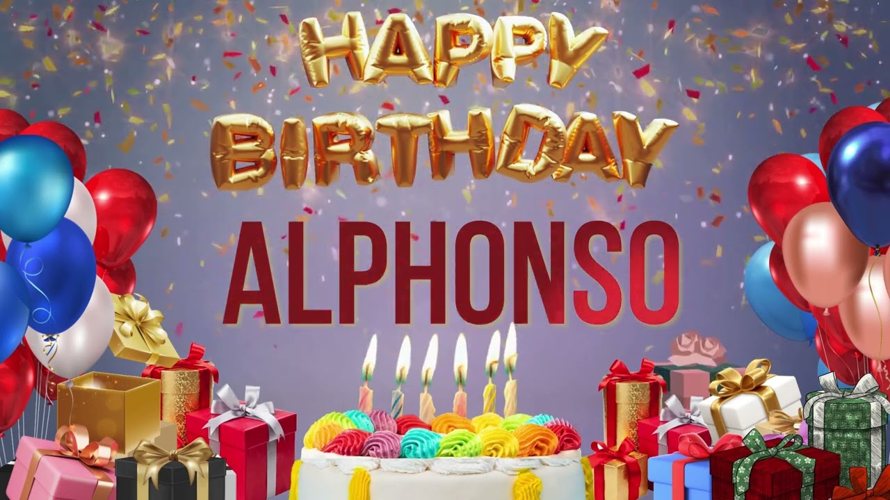 ALPHONSO - Happy Birthday Alphonso #Alphonso