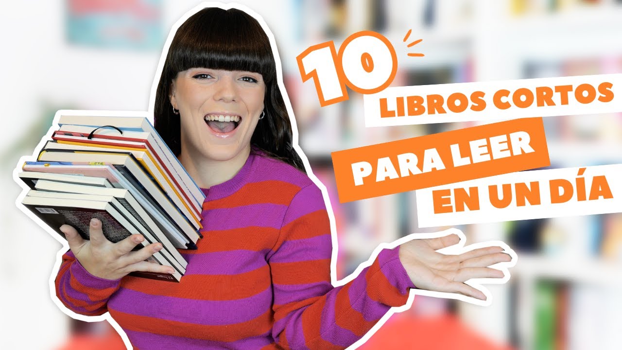 10 LIBROS CORTOS PARA LEER EN 1 DÍA