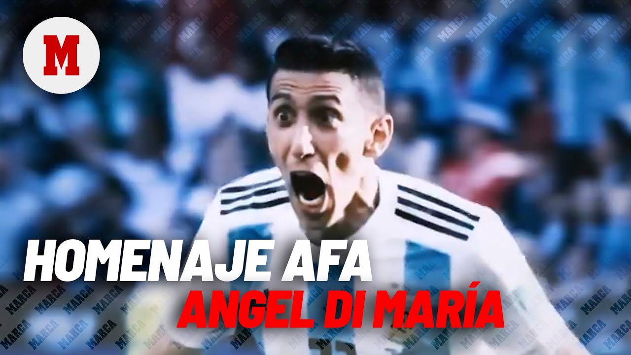 La AFA despide a Di María con un precioso vídeo: 