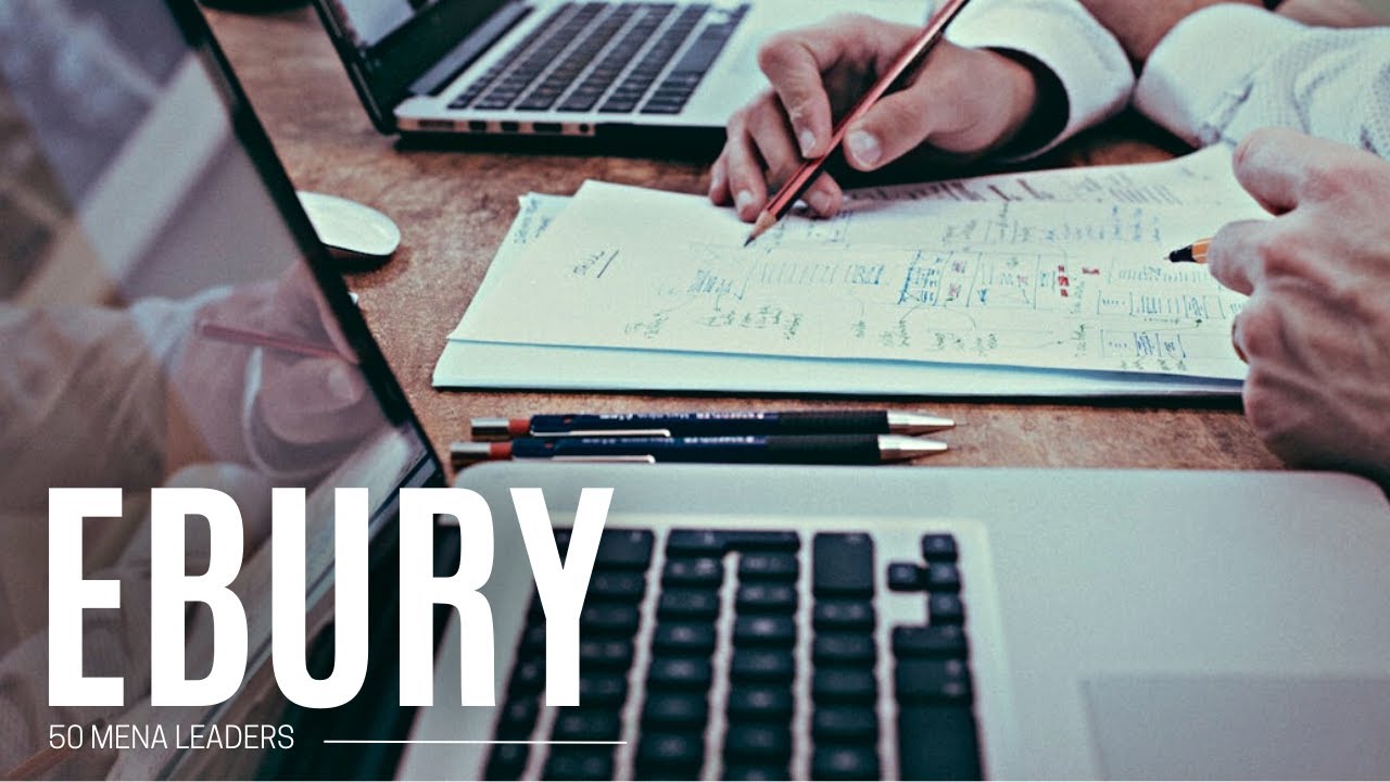 Ebury - Shifting how we bank in the MENA region