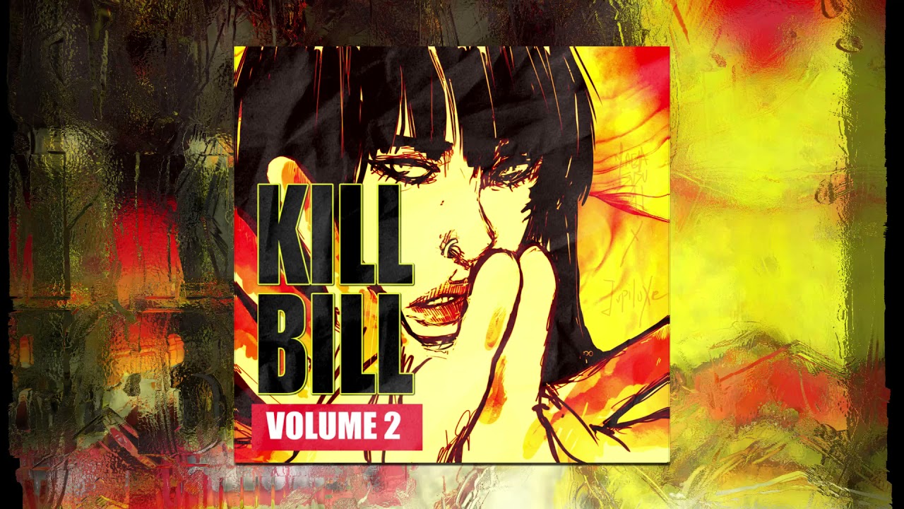 Jupiluxe - Kill Bill, Volume 2 (Full EP)