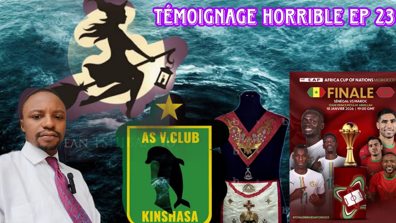 Ancien féticheur de AS Vitaclub parle du match maroc-senegal témoignage pasteur Philippe EP 23