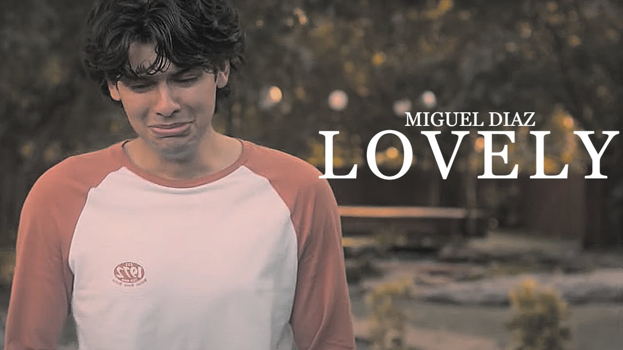 Miguel Diaz [COBRA KAI] · Lovely