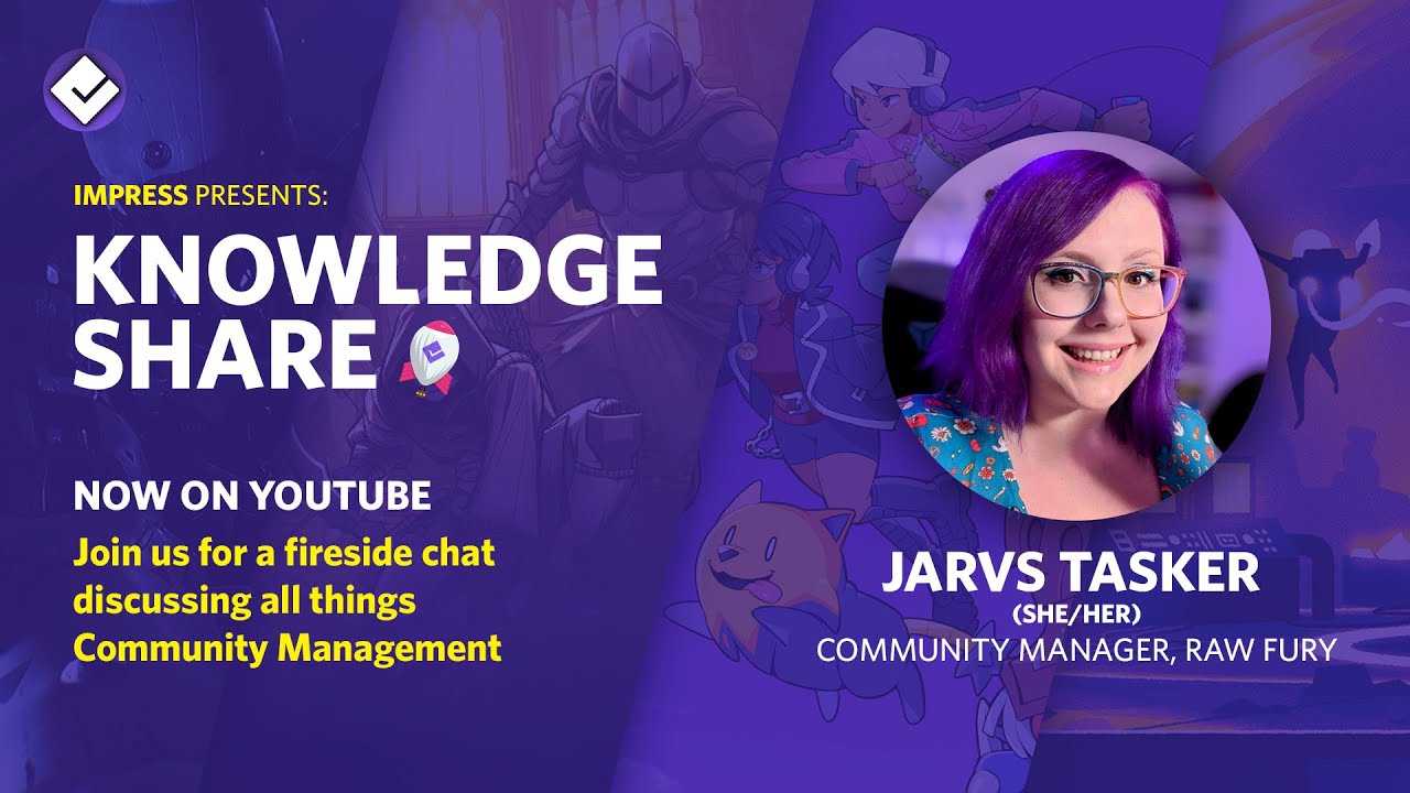 Indie Game Community Management – Knowledge Share w/ Jarvs Tasker (Raw Fury, Nothing Without Us)