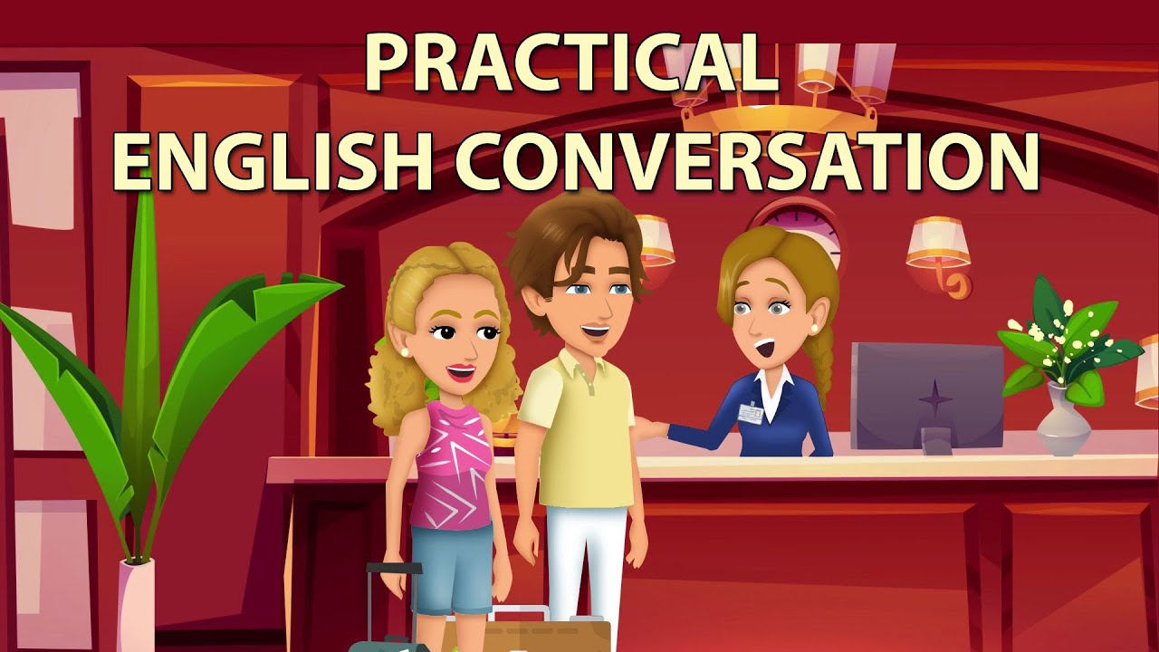 Practical English Conversation
