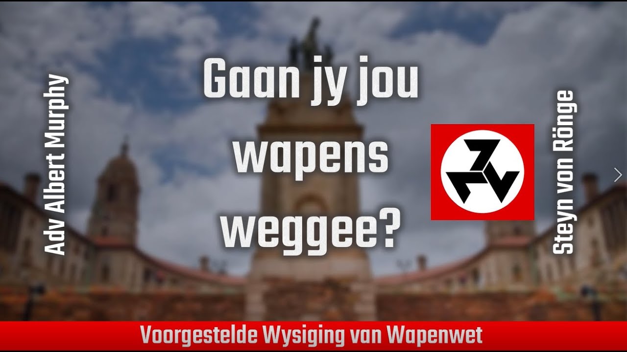 Wapenwet Wysiging: Gaan jy jou wapen weggee?  Steyn von Rönge en Adv Albert Murphy gesels hieroor