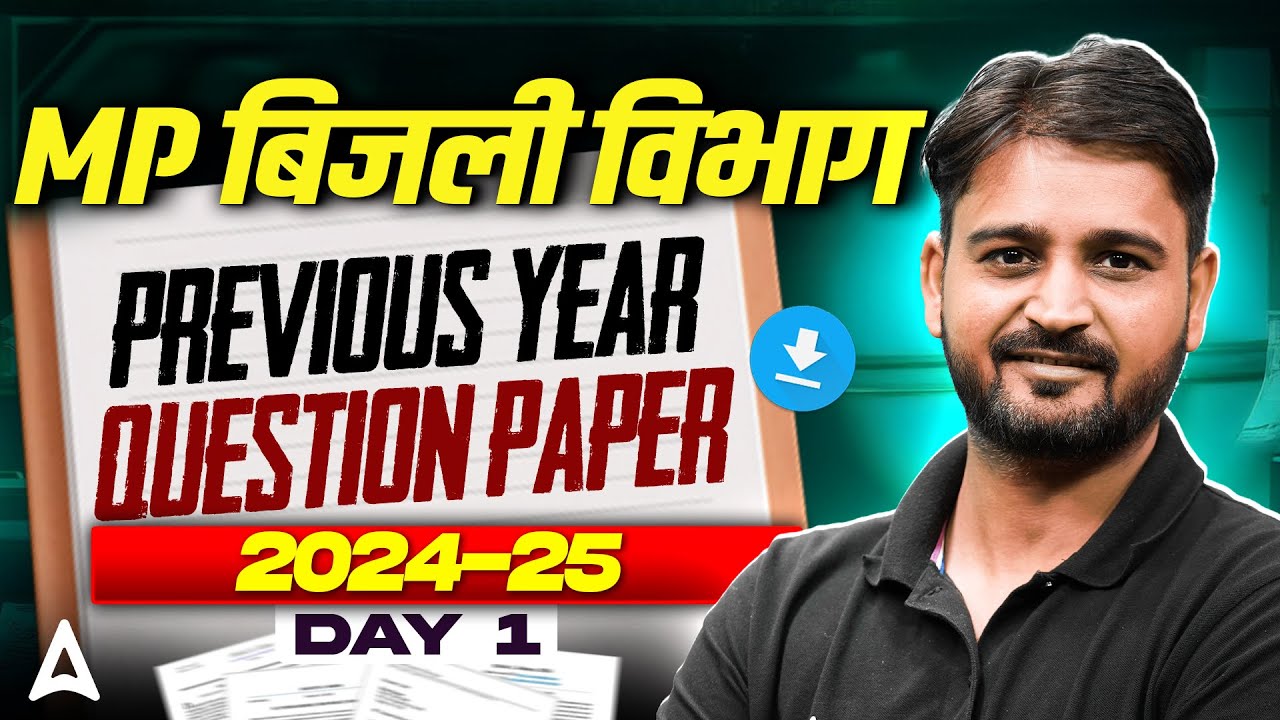 MP Bijli Vibhag Previous Year Question Paper | MP Bijli Vibhag PYQs 2024-25 | Day 1 #MPBijliVibhag