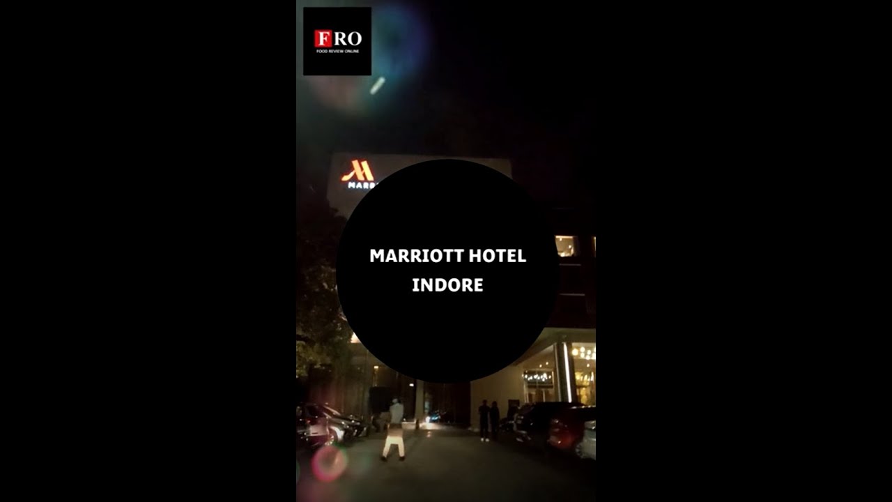 INDORE MARRIOTT HOTEL- FRO - BY KAILASH SHAHANI