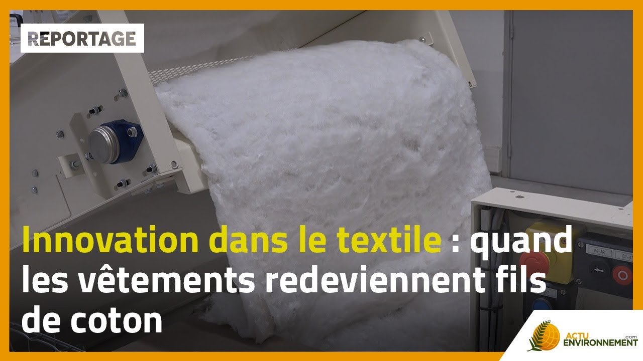 Innovation dans le textile : quand les vêtements redeviennent fils de coton