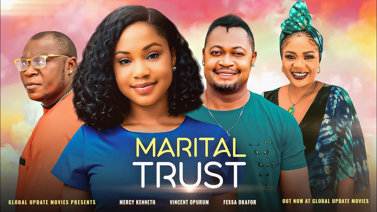 MARITAL TRUST (Full Movie) | Mercy Kenneth, Vincent Opurum | Story of Family, Love and Despair