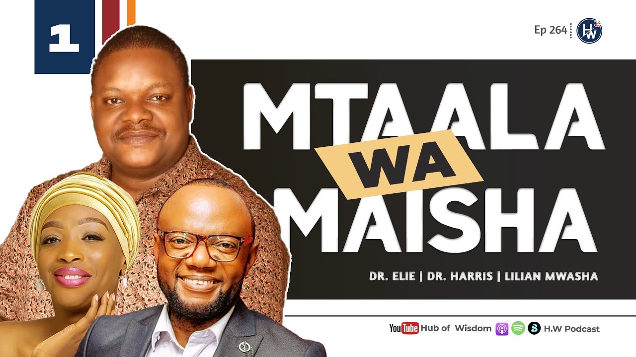 UTAENDA MBELE SANA KIMAISHA UKIZIELEWA HIZI NONDO | Dr. Elie, Harris Kapiga & Lilian Mwasha (Part )