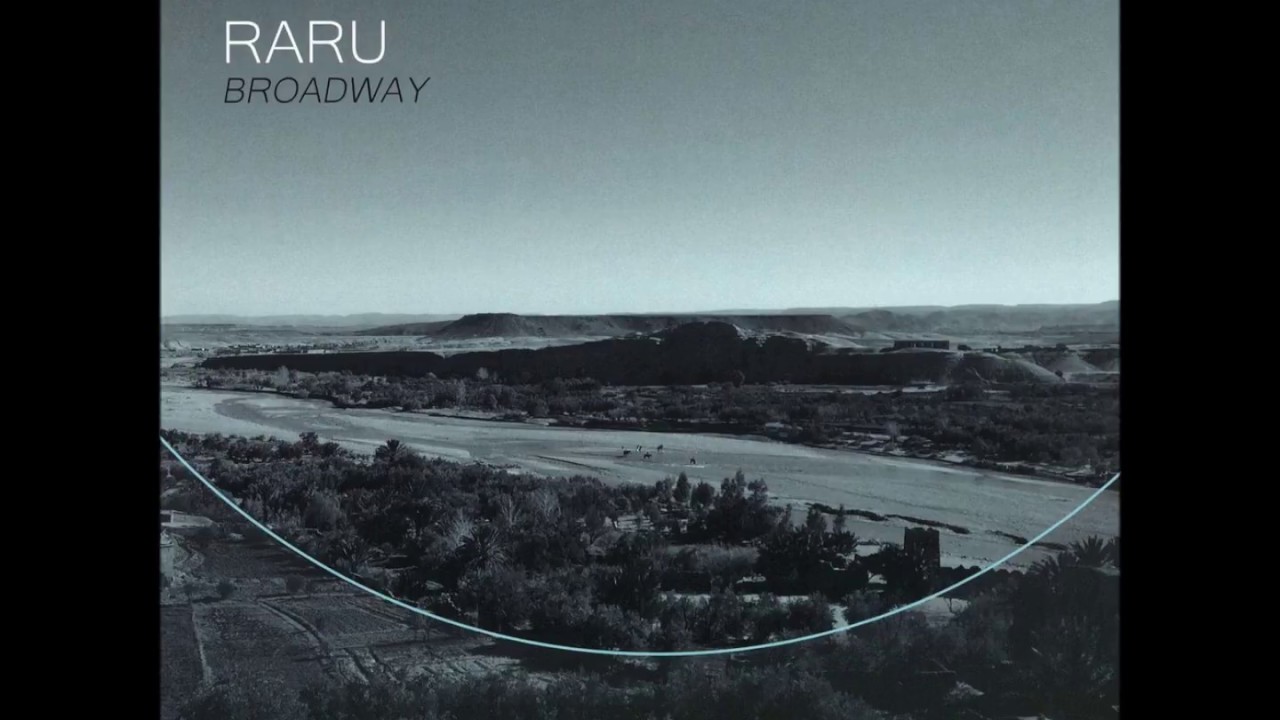 Raru - Broadway (Tulbure Remix)