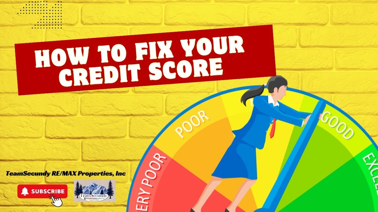 How to Fix Your Credit Score  US  | Colorado Springs | TeamSecundy