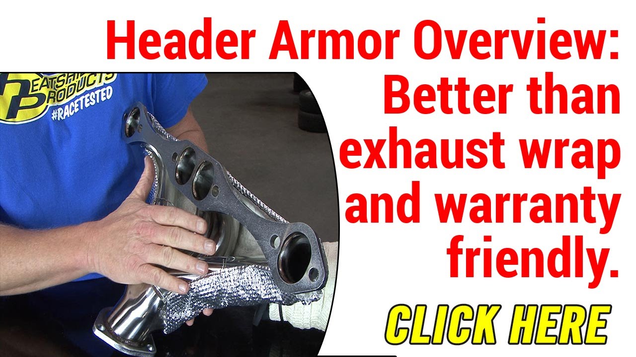 Heatshield Products Header Armor Overview