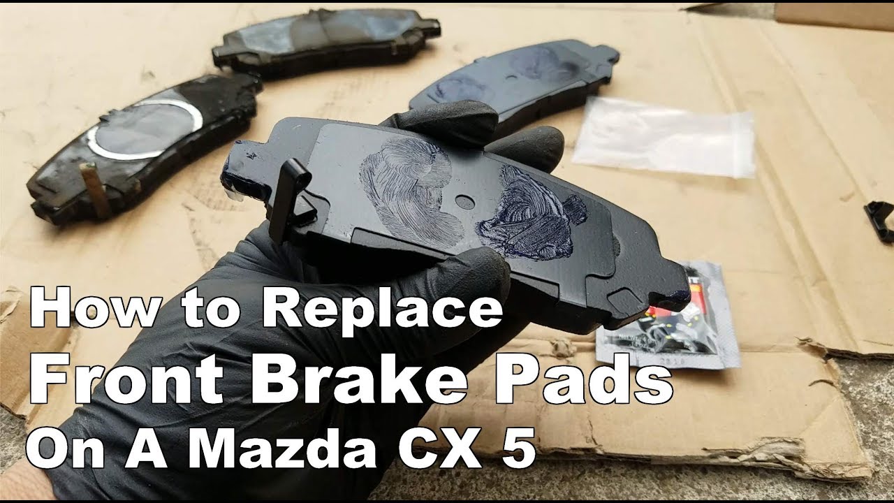 Mazda CX-5 Front Brakes Replacement 2013-2018