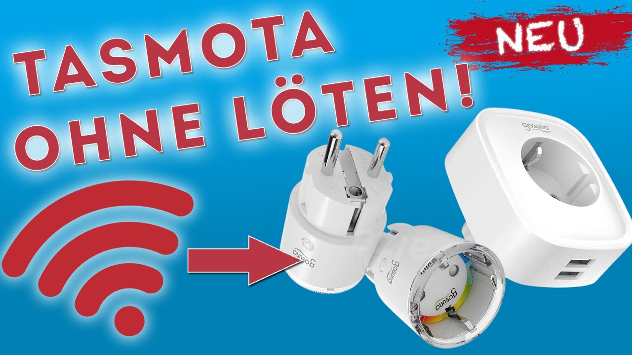 Tasmota OTA auf Gosund Steckdosen