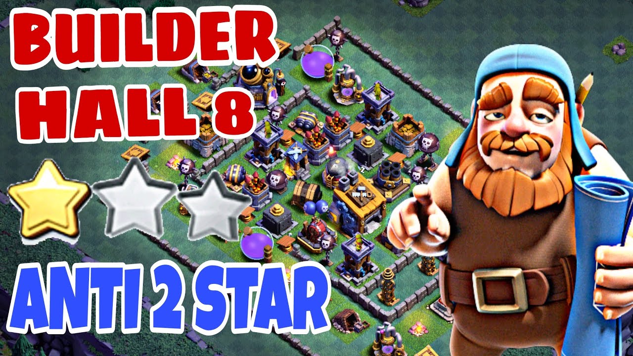 BEST Builder Hall 8 Base Design w/PROOF!! CoC Anti 2 Star BH 8 Base Design 2018 | Clash of Clans