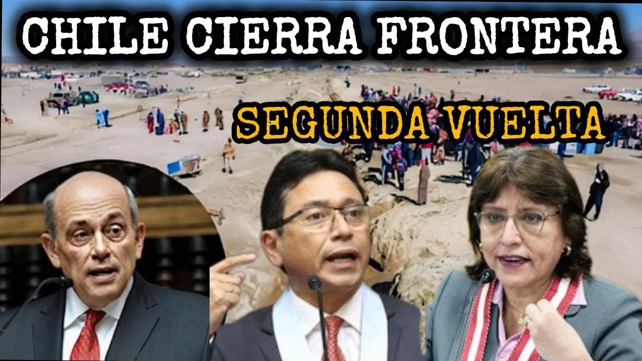 B0MB4: CHILE nos cierra FRONTERA | Delia Espinoza VS Abanto hoy | Caen candidatos terruqueadores