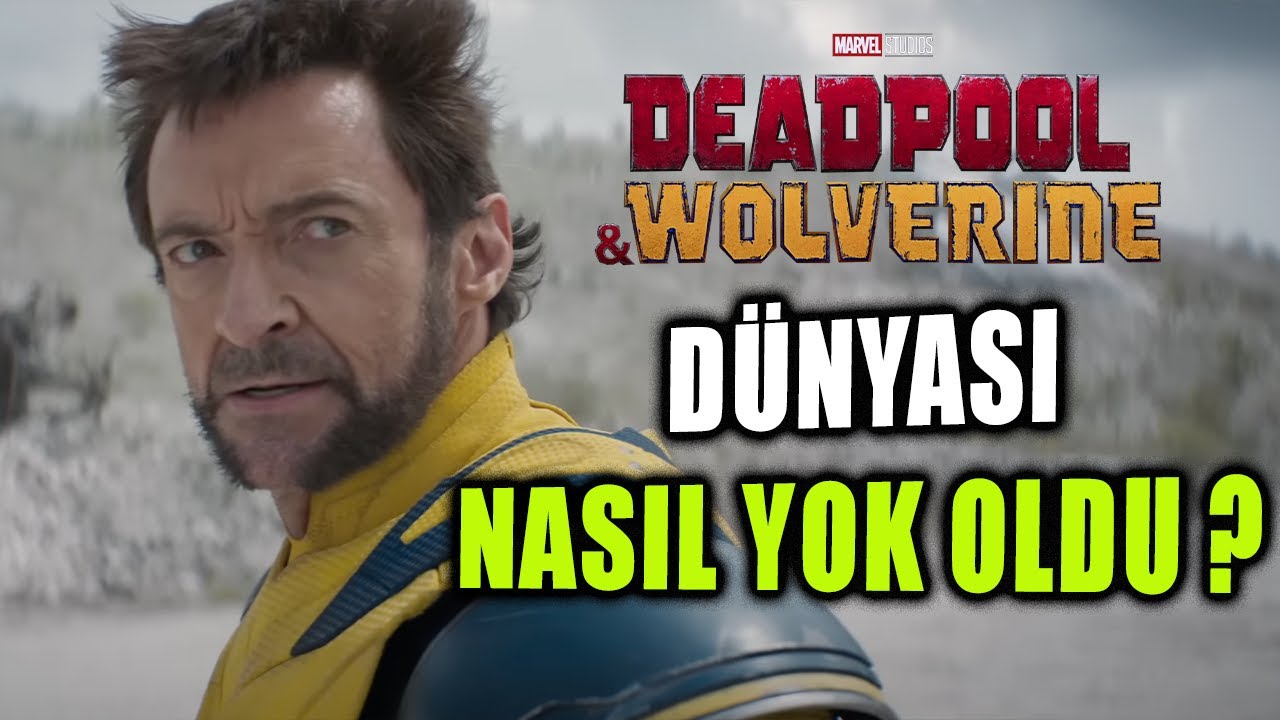 Wolverine Herkesi Ağlatacak ! | Deadpool & Wolverine İnanılmaz Teori