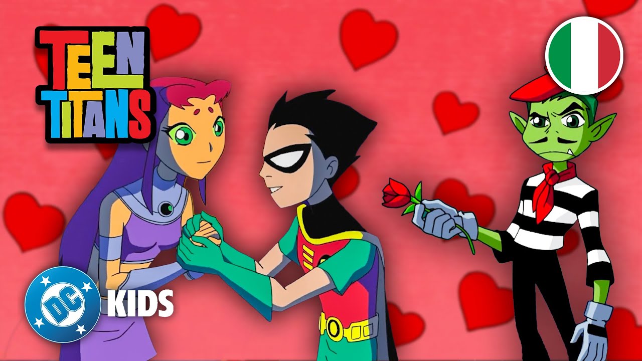 🥰💋 I Teen Titans INNAMORATI! | Teen Titans in Italiano 🇮🇹 @DCKidsItaliano
