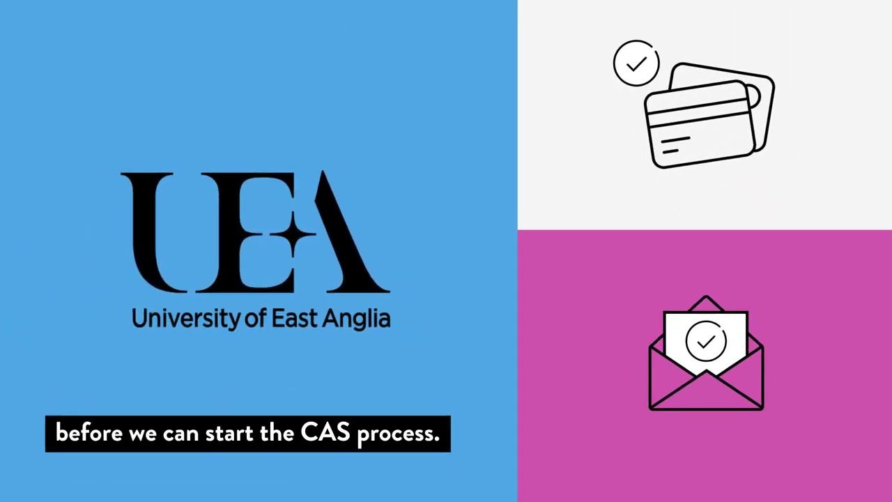 What is a CAS and how does the CAS process work at UEA?