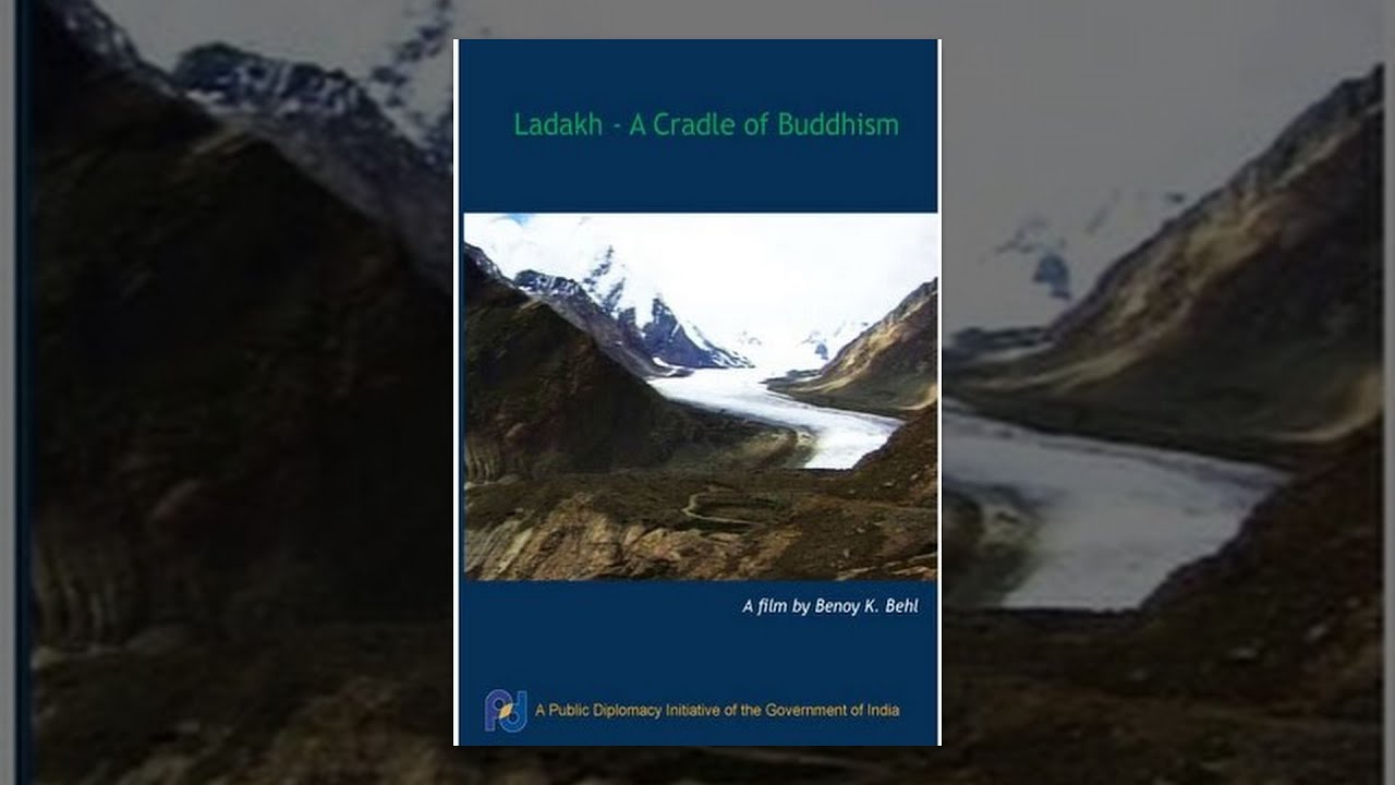 Ladakh - A Cradle of Buddhism