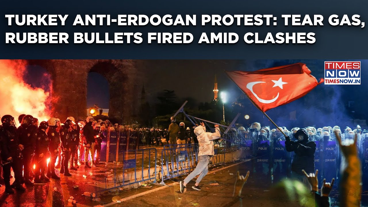 Turkey Fierce Anti-Erdogan Protest: Police Fire Tear Gas, Rubber Bullets Amid Clashes Over Imamoglu