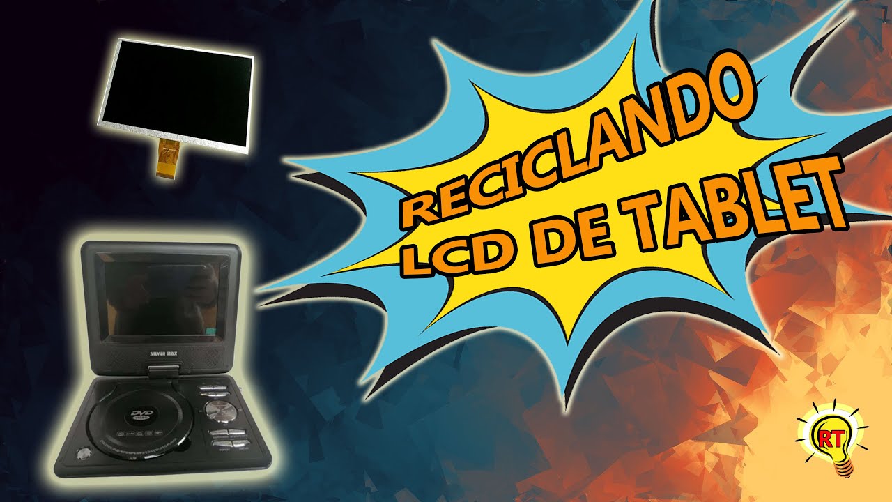 RECICLANDO PANTALLA DE TABLET
