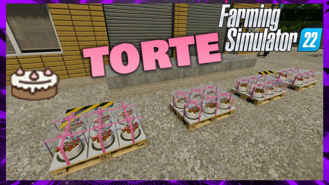 Farming Simulator 22 FORNO catena di produzione TORTE (video finale sulle produzioni)