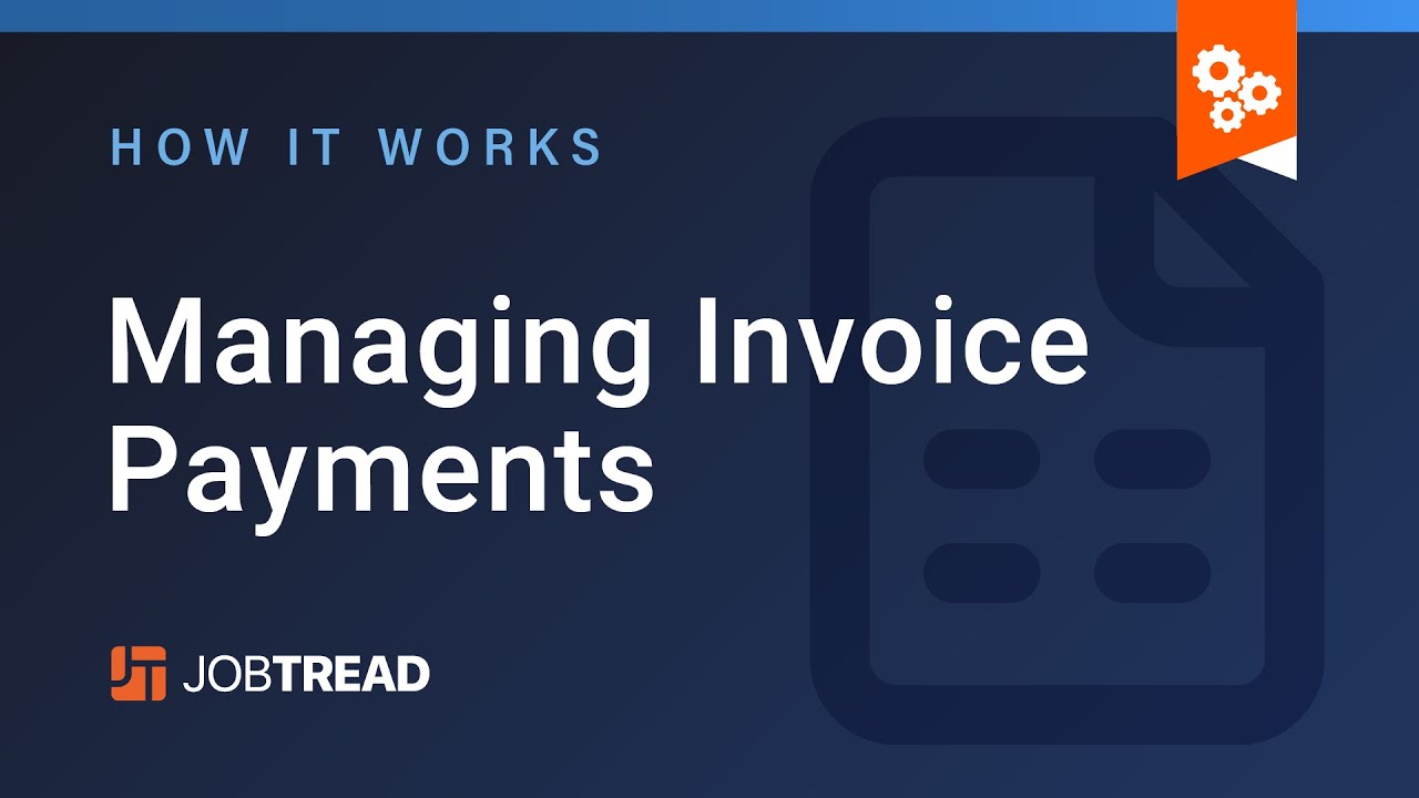 Managing Invoice Payments
