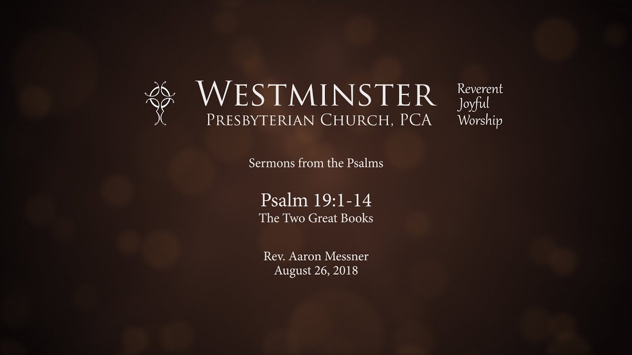Psalm 19 - The Two Great Books