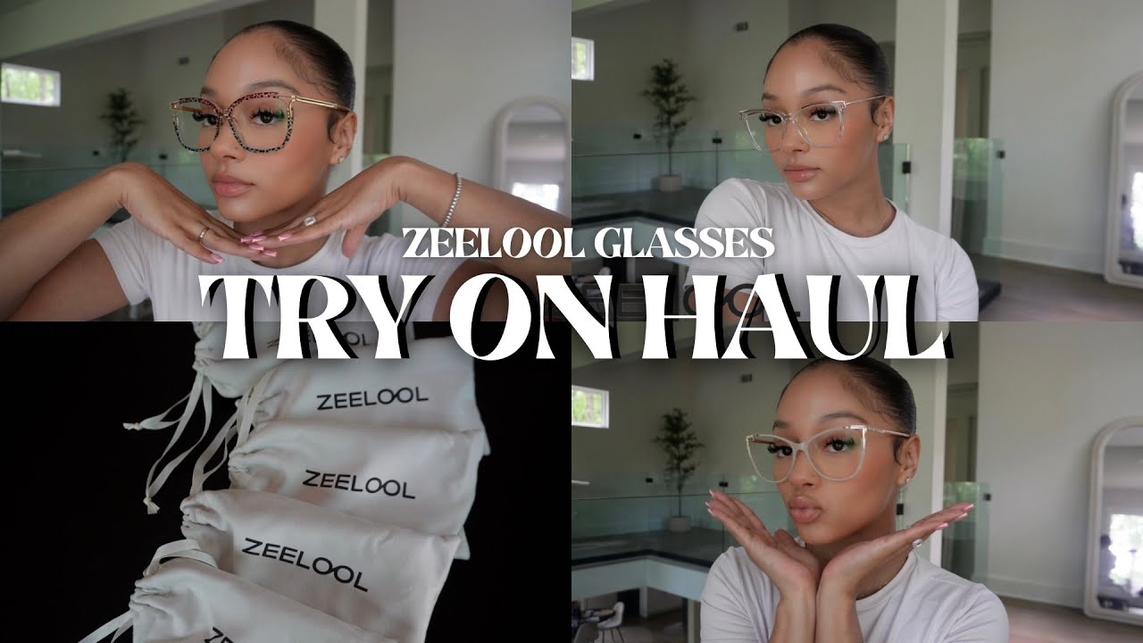 Zeelool glasses try-on haul