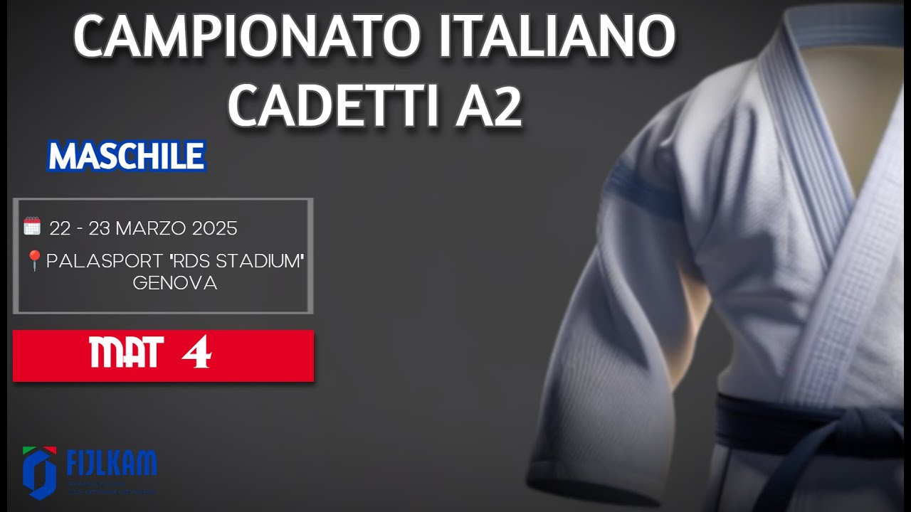 JUDO - CAMPIONATO ITALIANO CADETTI A2 - Maschile - Tatami 4