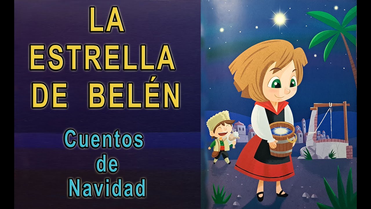 La Estrella de Belén - Cuentos de Navidad