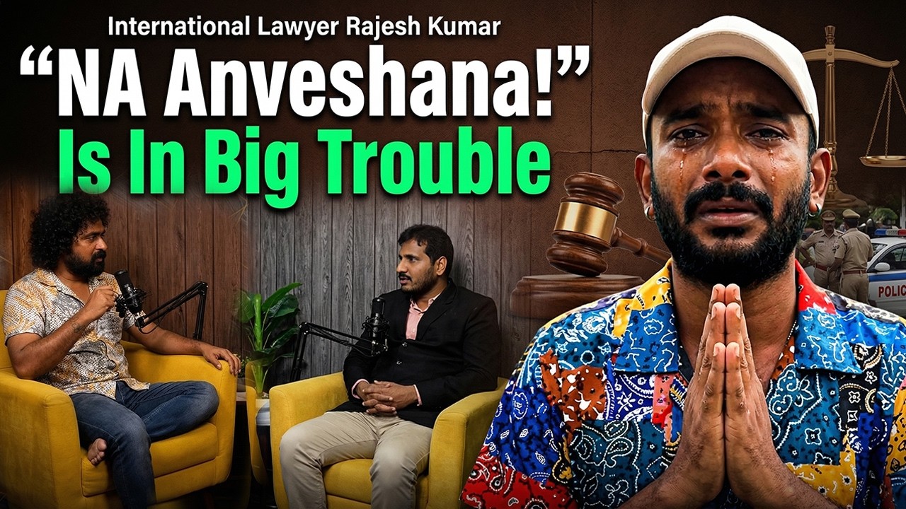 Naa Anveshana is in Big Trouble | International Laywer Rajesh kumar || Telugu Traveler Na Anveshana