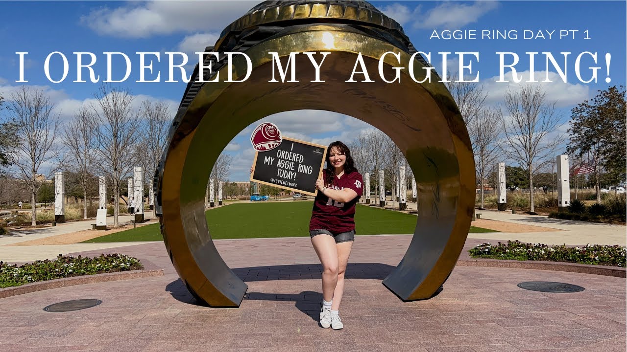 I Ordered My Class Ring! 💍 | Texas A&M University | ring sizing, taking pics, ticket pull, + more!
