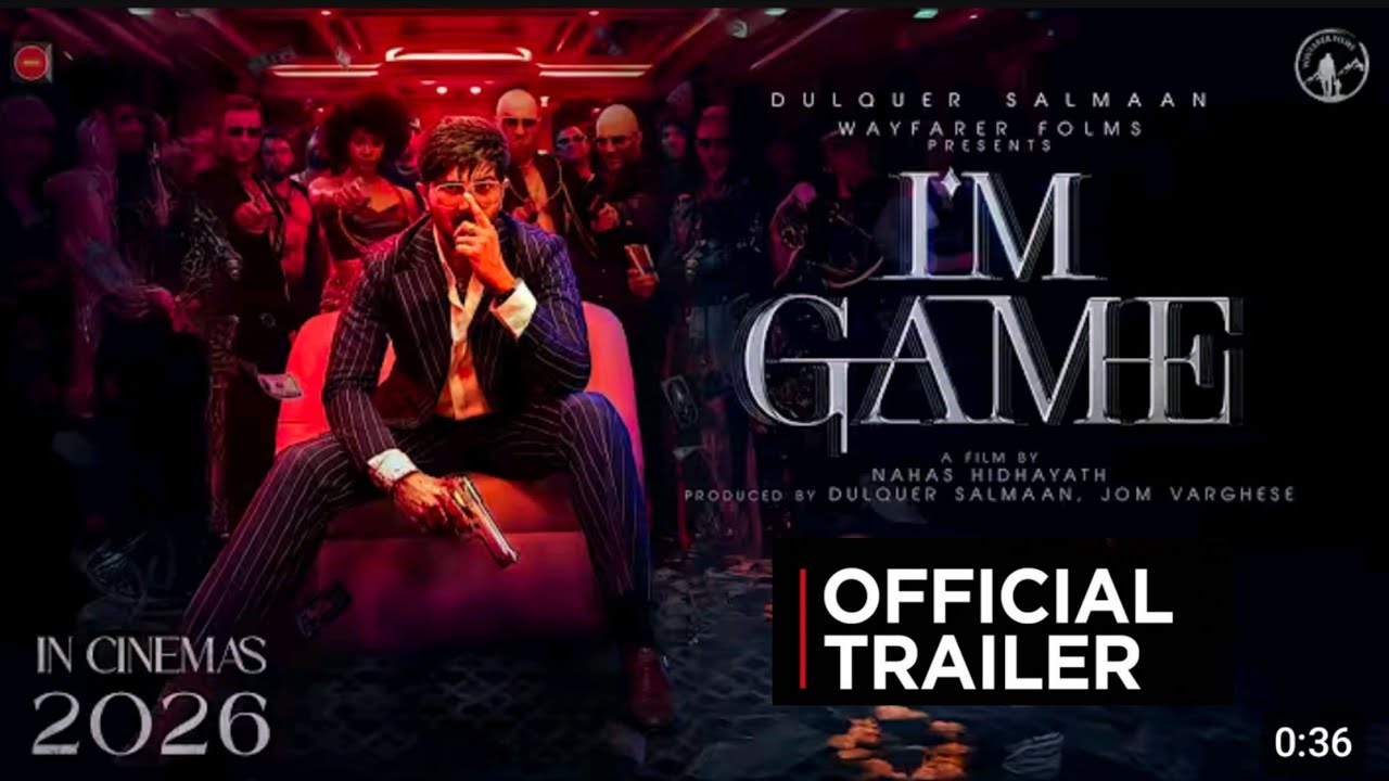 I'M GAME Trailer | Malayalam | Dulquer Salmaan |Antony Varghese | Release Date | Official 