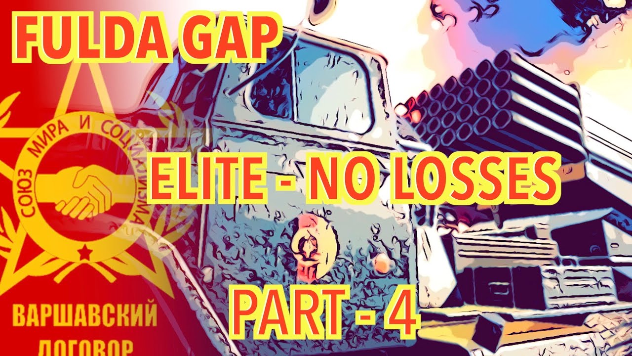 WARNO: Army General - Fulda Gap campaign; Warsaw pact side Part 4 - ELITE, No losses challenge