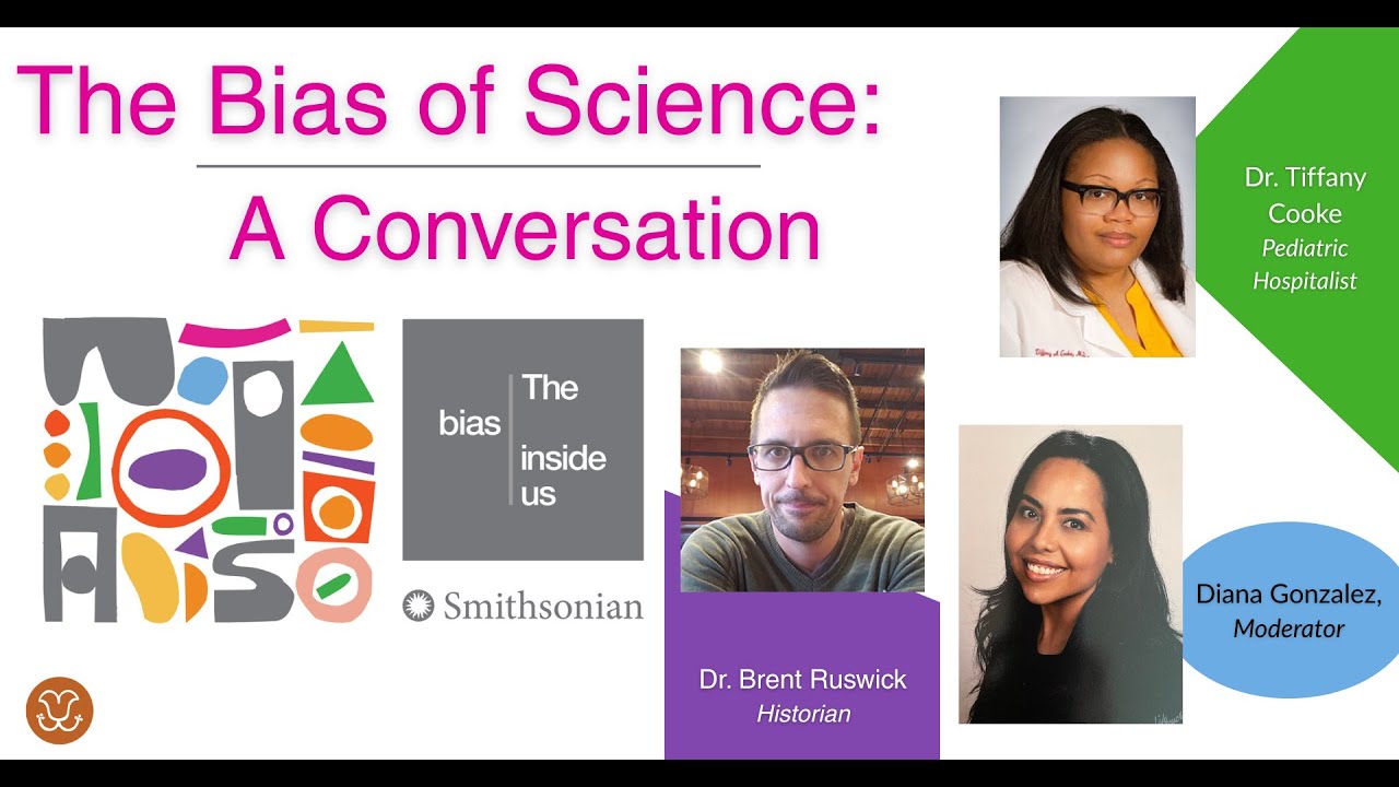 The Bias of Science: A Conversation