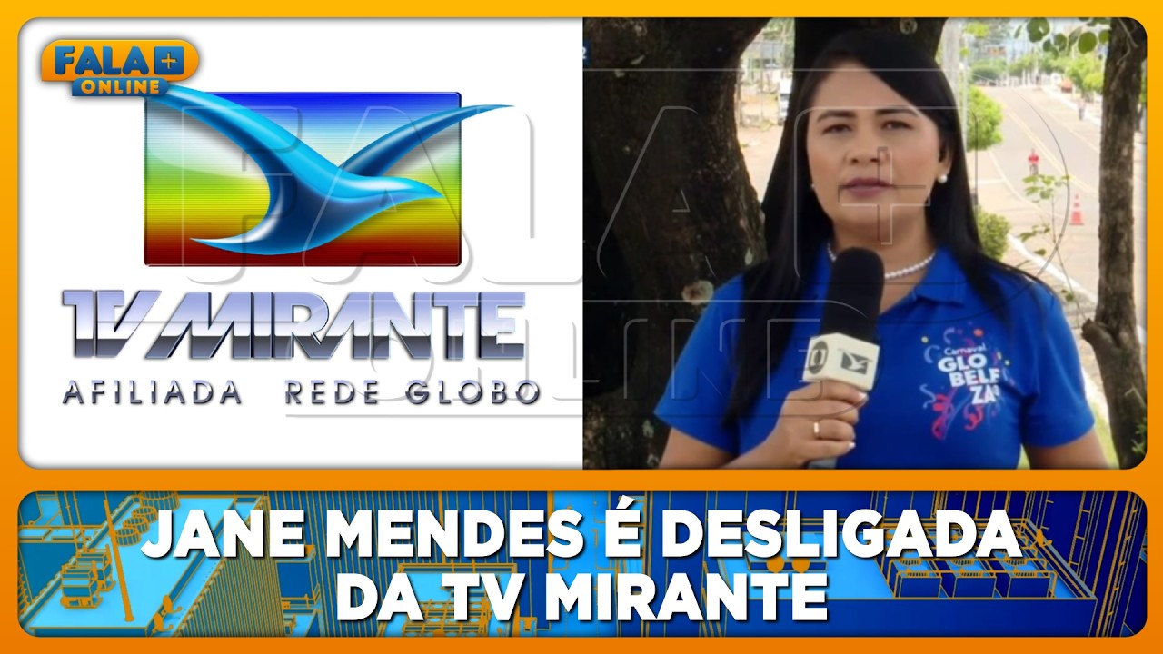Jane Mendes &eacute; desligada da TV Mirante