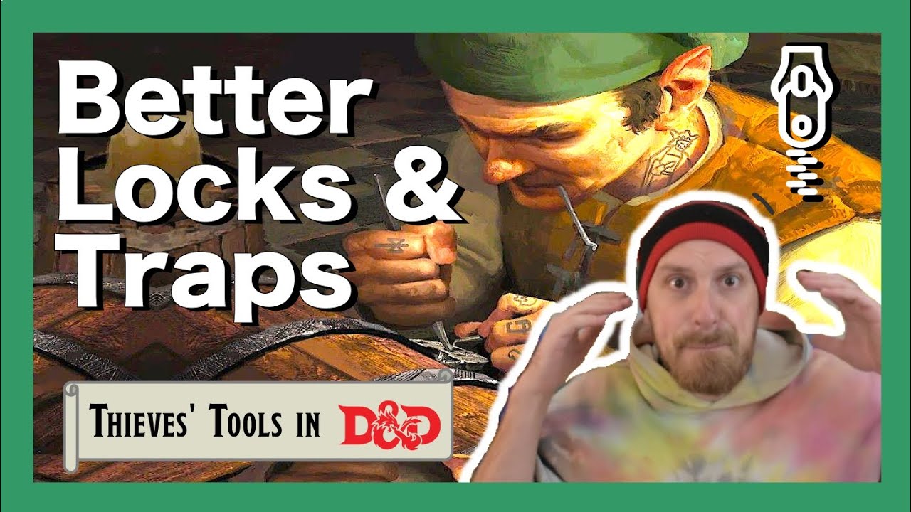 NEW Lock and Trap Rules for D&D 5e