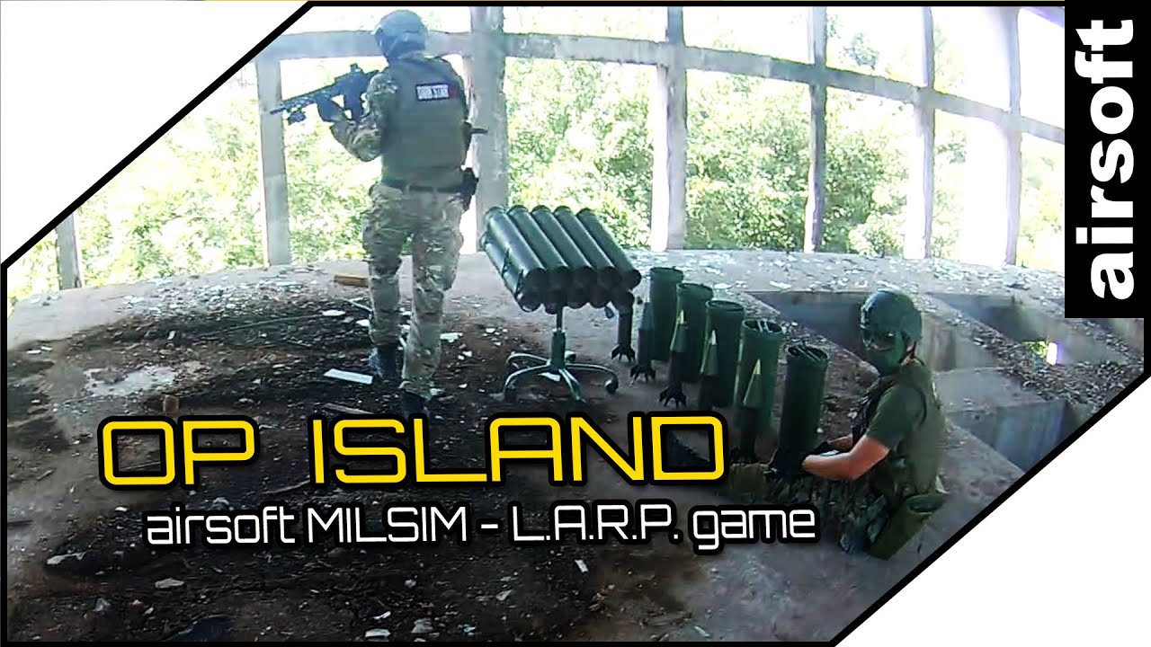 OP ISLAND , Milsim L.A.R.P., full video , Srpska Airsoft Zajednica , Airsoft Srbija