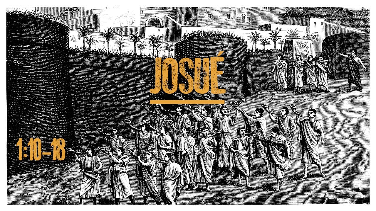 Josué  1:10-19 | Damián Aceto | ESTUDIOS BÍBLICOS 2022